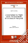 La symphonie di temps dans le dictionnaire de la langue française libro