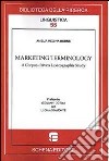 Marketing terminology. A corpus-driven lexicographic study libro