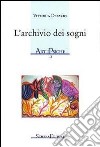 L'archivio dei sogni libro di Defazio Vittoria