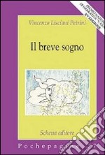 Il breve sogno libro