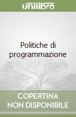 Politiche di programmazione