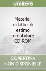 Materiali didattici di estimo immobiliare. CD-ROM libro