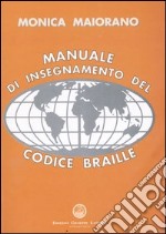 Manuale di insegnamento del codice braille libro