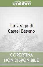 La strega di Castel Beseno libro