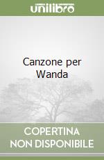 Canzone per Wanda