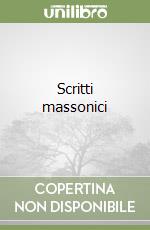 Scritti massonici libro