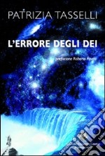 L'errore degli dei libro