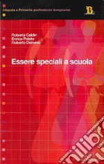 Essere speciali a scuola libro