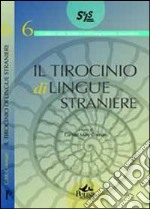 Il tirocinio di lingue straniere. L'esperienza della SSIS Veneto