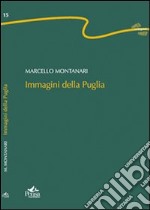 Immagini della Puglia libro