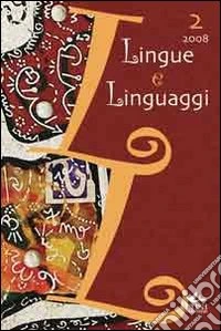Lingue e linguaggi. Vol. 2 libro