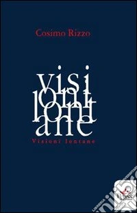 Visioni lontane