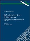 Il Consiglio superiore dell'emigrazione. Dalla grande guerra al regime fascista (1915-1927) libro di Primiceri Emanuela