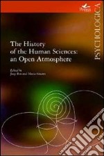 The History of the Human Sciences: an Open Atmosphere