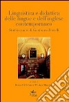 Linguistica e didattica delle lingue e dell'inglese contemporaneo. Studi in onore di Gianfranco Porcelli libro