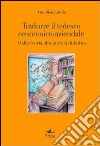 Tradurre il tedesco economico-aziendale. Dalla teoria alla pratica didattica libro