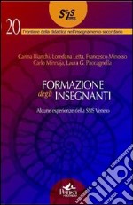 Formazione degli insegnanti. Alcune esperienze libro