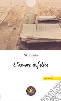 L'amore infelice