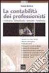 La contabilità dei professionisti libro