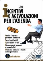 Incentivi e agevolazioni per l'azienda libro