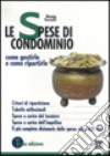 Le spese di condominio libro