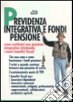 Previdenza integrativa e fondi pensione libro