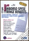 Il rimborso spese e i fringe benefits libro