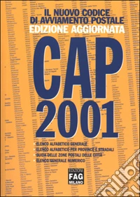 Il nuovo codice di avviamento postale. CAP 2001 libro