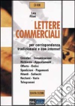 Lettere commerciali. Con CD-ROM libro