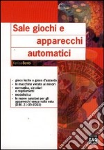 Sale giochi e apparecchi automatici