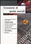 Cessione di quote sociali libro