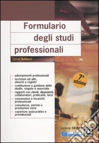 Formulario degli studi professionali. Con CD-ROM libro
