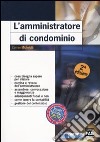 L'amministratore di condominio libro