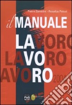 Il manuale lavoro 2004 libro