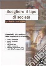 Scegliere il tipo di società