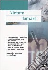 Vietato fumare libro