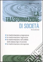 La trasformazione di società libro