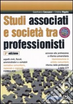 Studi associati e società tra professionisti libro