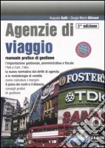 Agenzie di viaggio. Manuale pratico di gestione