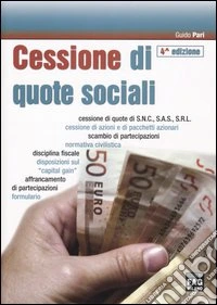 Cessione di quote sociali libro