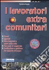 I lavoratori extracomunitari libro