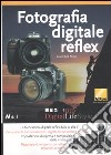 Fotografia digitale reflex libro