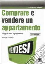 Comprare e vendere un appartamento