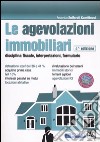 Le agevolazioni immobiliari libro