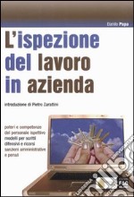 L'ispezione del lavoro in azienda libro