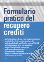 Formulario pratico del recupero crediti libro