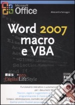 Word 2007. Macro e VBA libro