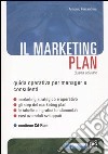 Il marketing plan. Con CD-ROM libro