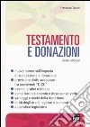 Testamento e donazioni libro