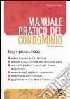 Manuale pratico del condominio libro